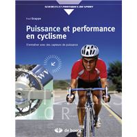 Bible du cyclisme ne Le guide scientifique et pratique pour tous