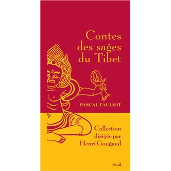 Contes des sages du Tibet - 1