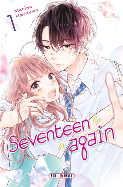 Seventeen Again - Tome 01