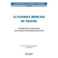 La clinique médicale du travail
