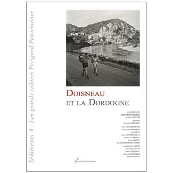 Doisneau et la dordogne
