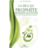 LA SIRA DU PROPHETE EXPLIQUEE AUS JEUNES POUR UNE REFORME