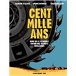 Cent mille ans