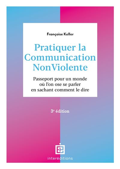 Pratiquer la Communication NonViolente