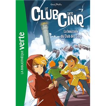 Le Club Des Cinq - Le Club Des Cinq, La boussole du Club des Cinq T19 - 1