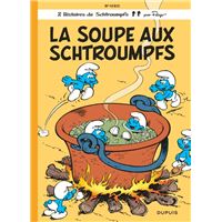 Les Schtroumpfs - Tome 10 - La Soupe aux Schtroumpfs