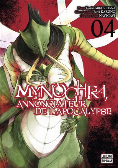 Mynoghra, Annonciateur de l'apocalypse T04