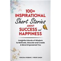 100+ Inspirational Short Stories about Success and Happiness