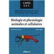 Biologie et physiologie animales et cellulaires. Préparation aux épreuves orales des concours de l'enseignement