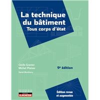 La technique du bâtiment - Tous corps d'état