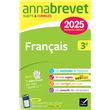 Annales du brevet Annabrevet 2025 Français 3e - Nouveau brevet