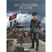 Les Chasseurs d'écume - Tome 06