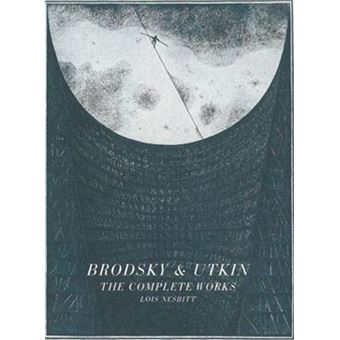 Brodsky & Utkin : The Complete Works /anglais - broché - NESBITT 