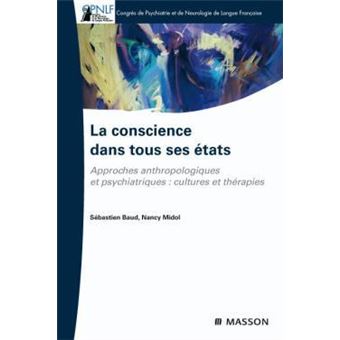 La conscience dans tous ses états - 1