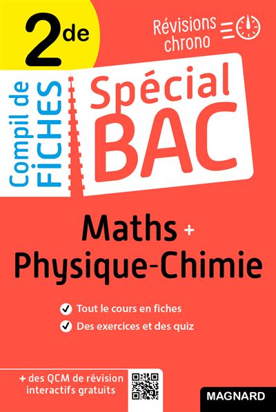 Spécial Bac Compil de Fiches Maths Physique Chimie 2de Bac 2026 Tout le programme en 100 fiches, mémos, schémas bilans, exercices et QCM - Fabrice Fortain Dit Fortin - Magnard - broché - Scolaire / Universitaire - Magnard