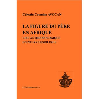 La figure du père en Afrique - 1