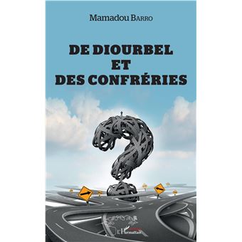 De Diourbel et des confréries - 1