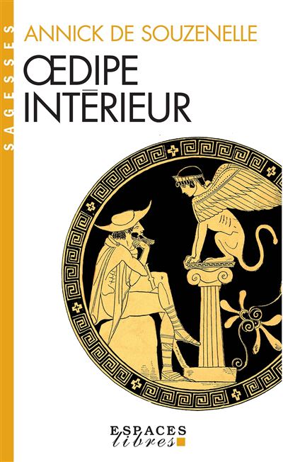 Oedipe intérieur - Annick de Souzenelle - Poche
