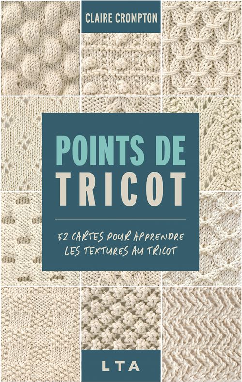 Points de tricots - 52 cartes pour apprendre les textures au