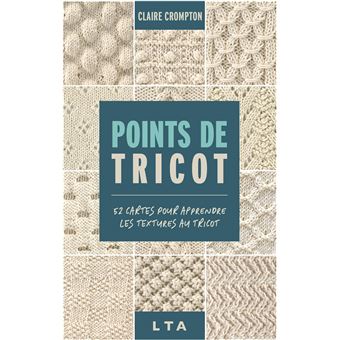 Points de tricots - 52 cartes pour apprendre les textures au