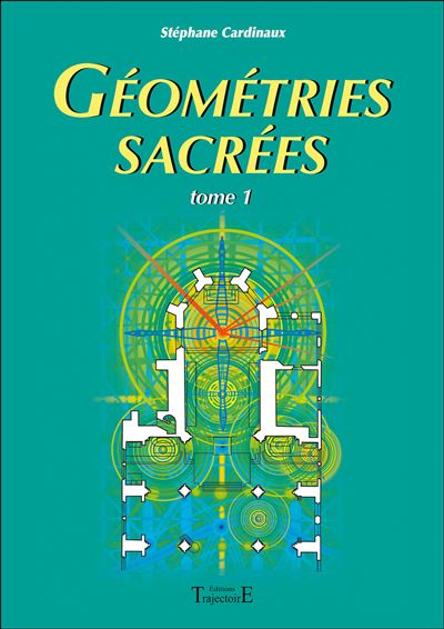 couverture de : G&eacute;om&eacute;tries Sacr&eacute;es
