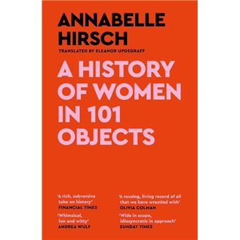 A HIST OF WOMEN IN 101 OBJECTS