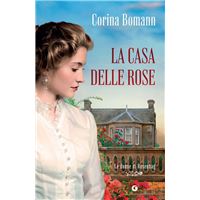 La casa delle rose