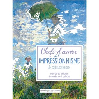 Affiches à colorier : Chefs d'oeuvre de l'impressionnisme - 1