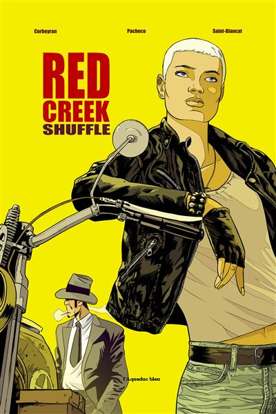 Red creek shuffle - Éric Corbeyran - broché