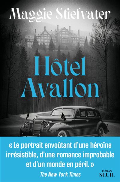 Hôtel Avallon - Maggie Stiefvater (2026)