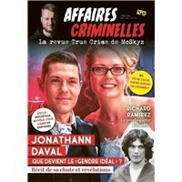 Affaires criminelles - La revue True Crime de McSkyz - N° 6