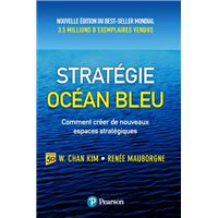 Stratégie Océan Bleu - 2e édition