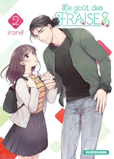 Le Goût Des Fraises - Tome 02