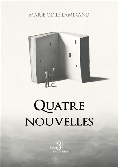 Quatre nouvelles - Marie-Odile Lamirand - Trois Colonnes - broché - Nouvelles