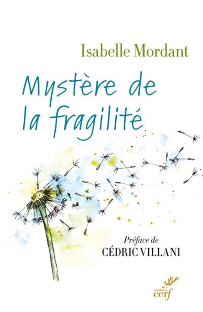 Mystere de la fragilite