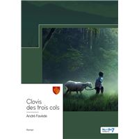 Clovis des trois cols