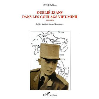 Oublié 23 ans dans les goulags viet-minh - 1