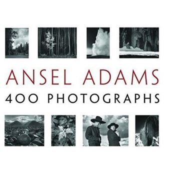 Ansel Adams 400 Photographs (Hardback) /anglais - 1