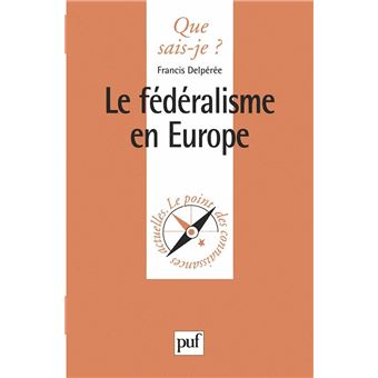 Le fédéralisme en Europe - 1
