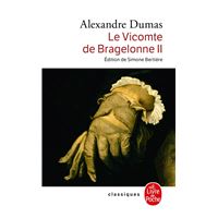Le vicomte de Bragelonne