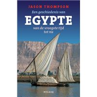 Een geschiedenis van Egypte van de vroegste tijd tot nu