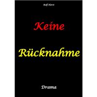 Keine Rücknahme! Trauma, Sucht, hochfunktionaler Autismus, Seitensprung, Clique, erstes Auto, Liebe, Betrug, erste Wohnung, Suizid, Verlobung, Zen, ZaZen, Meditation, Ausbildung, Versagensängste