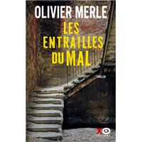 Les entrailles du mal