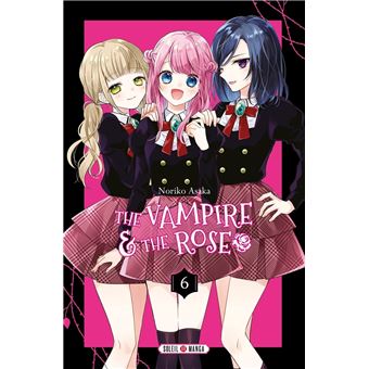 The Vampire And The Rose - The Vampire And The Rose, T6 - 1