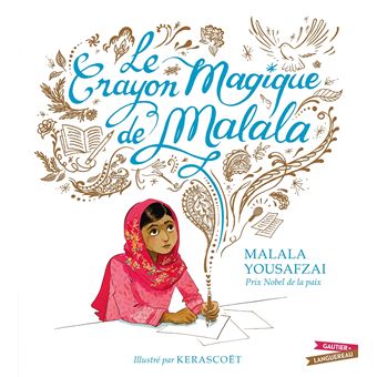 Le crayon magique de Malala - 1