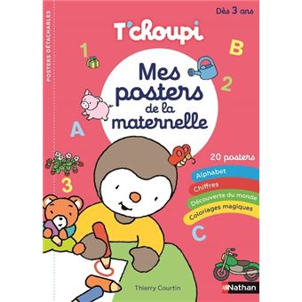 T'choupi - Mes posters de la maternelle