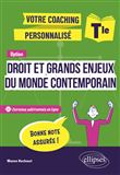 Terminale. Option Droit et grands enjeux du monde contemporain
