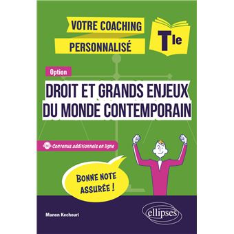 Terminale. Option Droit et grands enjeux du monde contemporain