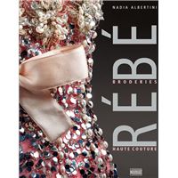 Rébé, broderies haute couture