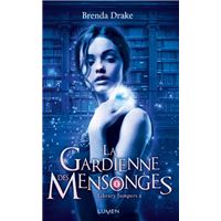 La Gardienne des mensonges